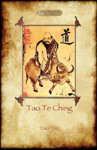 Tao Te Ching (Dao De Jing): Lao Tzu's Book of the Way: Book by Lao Tzu