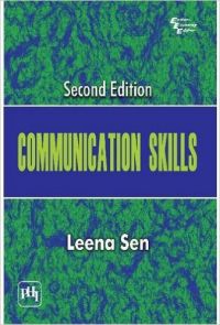 Communication Skills (English) 2nd Edition: Book by Leena Sen Communication Skills (English) 2nd Edition: Book by Leena Sen
