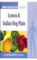 Improve Your Health With Lemon & Indian Hog Plum English(PB): Book by Dr. Rajeev Sharma Improve Your Health With Lemon & Indian Hog Plum English(PB): Book by Dr. Rajeev Sharma