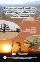 Urbanisation, Land Use, Land Degradation and Environment/Nam S&T Centre: Book by Ozturk, Munir & Mermut, Ahmet Ruhi & Celik, Ali