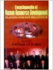 Encyclopaedia of Human Resource Development : Planning for New Millennium - 4 Vols. (English) 01 Edition: Book by P R Jalan (eds. ) S K Singh Encyclopaedia of Human Resource Development : Planning for New Millennium - 4 Vols. (English) 01 Edition: Book by P R Jalan (eds. ) S K Singh