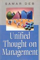 Unified Thought On Management: Book by Samar Deb