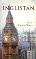 Inglistan: A Novel: Book by Rajesh Talwar