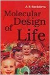Molecular Design of Life (English) (Paperback): Book by A. S. Sachdeva
