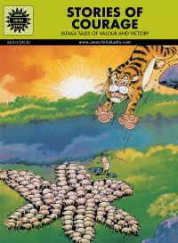 Jataka Tales : Stories Of Courage (615): Book by Margie Sastry