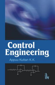 Control Engineering: Book by Appuu K.K. Kuttan Control Engineering: Book by Appuu K.K. Kuttan