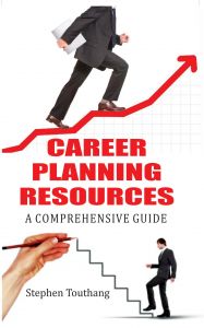 Career Planning Resources A Comprehensive Guide: Book by Stephen Touthang