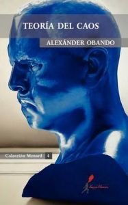 Teor a del Caos: Book by Alex Nder Obando Teor a del Caos: Book by Alex Nder Obando