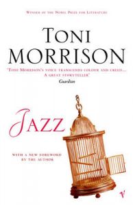 Jazz: Book by Toni Morrison