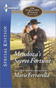 Mendoza's Secret Fortune: Book by Marie Ferrarella