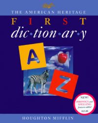American Heritage First Dictionary: Book by American Heritage American Heritage First Dictionary: Book by American Heritage