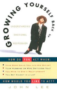 Growing Yourself Back Up: Book by John Lee