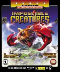 Impossible Creatures: Sybex Official Strategies and Secrets: Book by Dan Irish