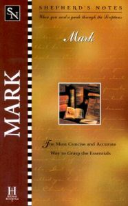 Shepherd's Notes: Mark: Book by Edwin Blum Shepherd's Notes: Mark: Book by Edwin Blum