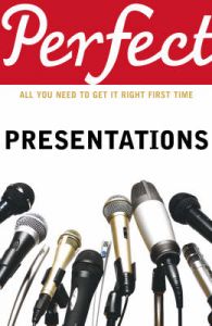 Perfect Presentations: Book by Michael Maynard