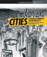 Cities: Steering Towards Sustainability: Book by Pierre Jacquet Cities: Steering Towards Sustainability: Book by Pierre Jacquet
