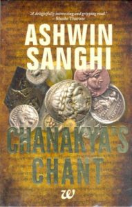 CHANAKYAS CHANT(NEW EDN) (English) (Paperback): Book by Ashwin Sanghi