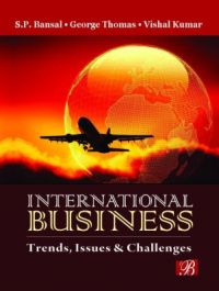 International Business:Trends,Issues & Challenges (English) International Business:Trends,Issues & Challenges (English)