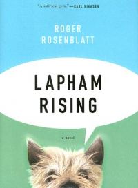Lapham Rising: Book by Roger Rosenblatt
