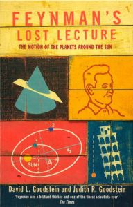 Feynman's Lost Lecture: Book by Richard P. Feynman Feynman's Lost Lecture: Book by Richard P. Feynman