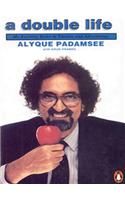 A Double Life: Book by Alyque Padamsee A Double Life: Book by Alyque Padamsee