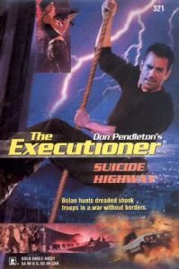 Suicide Highway: Book by Don Pendleton Suicide Highway: Book by Don Pendleton