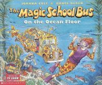 the Magic School Bus on the Ocean Floor: Book by Joanna Cole