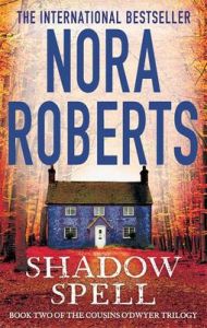 Shadow Spell (English) (Paperback): Book by Nora Roberts Shadow Spell (English) (Paperback): Book by Nora Roberts