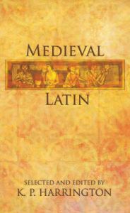 Medieval Latin: Book by Karl Pomeroy Harrington