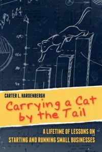 Carrying a Cat by the Tail: Book by Carter L. Hardenbergh