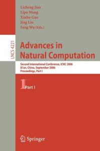 Advances in Natural Computation: Second International Conference, Icnc 2006, XI'an, China, September 24-28, 2006, Proceedings, Part I