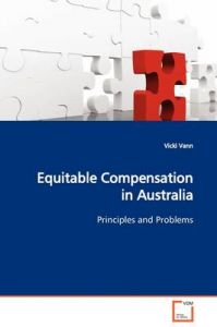 Equitable Compensation in Australia: Book by Vicki Vann (Monash University, Victoria)