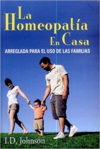 La Homeopatia En Casa: Book by I.D. Johnson