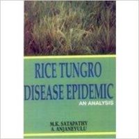 Rice Tungro Disease Epidemic   An Analysis (English) 01 Edition: Book by M. K. Satapathy