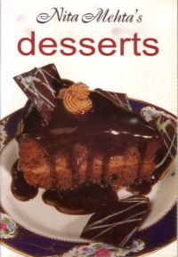 Step by Step Desserts: Book by Nita Mehta