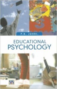 Educational psychology (English) Revised edition Edition (Hardcover): Book by P. K. Johari Educational psychology (English) Revised edition Edition (Hardcover): Book by P. K. Johari