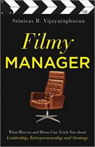 Filmy Manager (English) (Paperback): Book by Srinivas B. Vijayraghavan