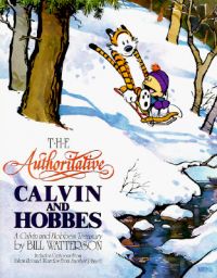 The Authoritative Calvin and Hobbes: Book by Bill Watterson The Authoritative Calvin and Hobbes: Book by Bill Watterson