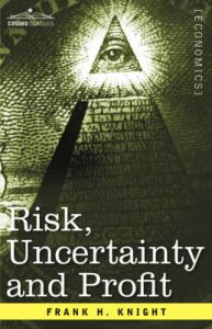 Risk, Uncertainty and Profit: Book by Frank H Knight