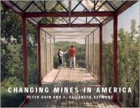 Changing Mines in America (English) (Paperback): Book by Peter Goin