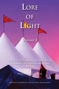 Lore of Light, Volume 2: Book by Hajjah Amina Adil