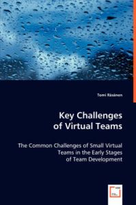 Key Challenges of Virtual Teams: Book by Tomi Rsnen