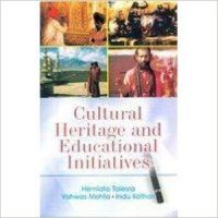 Cultural heritage and educational initiatives 01 Edition (Paperback): Book by Hemlata Talesra