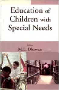 Education of Children With Special Needs: Book by M.L. Dhawan