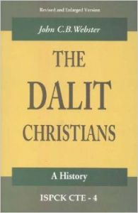 The Dalit Christians (English) (Paperback): Book by John C. B. Webster