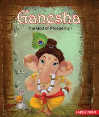 GANESHA - THE GOD OF PROSPERTITY (English) (Hardcover): Book by OM Books