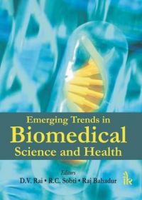 Emerging Trends in Biomedical Science and Health