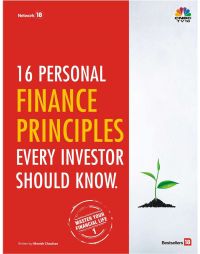 16 Personal Finance Principles
Every Investor Should Know
: Book by Manish Chauhan 16 Personal Finance Principles
Every Investor Should Know
: Book by Manish Chauhan