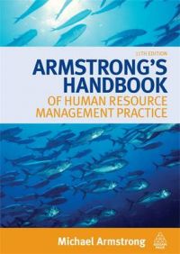 Armstrong's Handbook of Human Resource Management Practice: Book by Michael Armstrong Armstrong's Handbook of Human Resource Management Practice: Book by Michael Armstrong