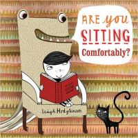 Are You Sitting Comfortably?: Book by Leigh Hodgkinson